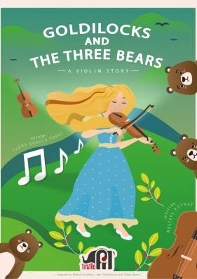 Goldilocks And The Three Bears - A Violin Story